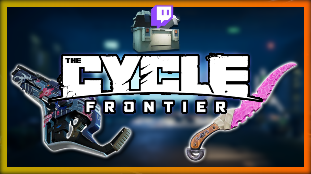 The Cycle Frontier Twitch Drops!